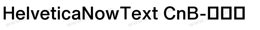 HelveticaNowText CnB字体转换